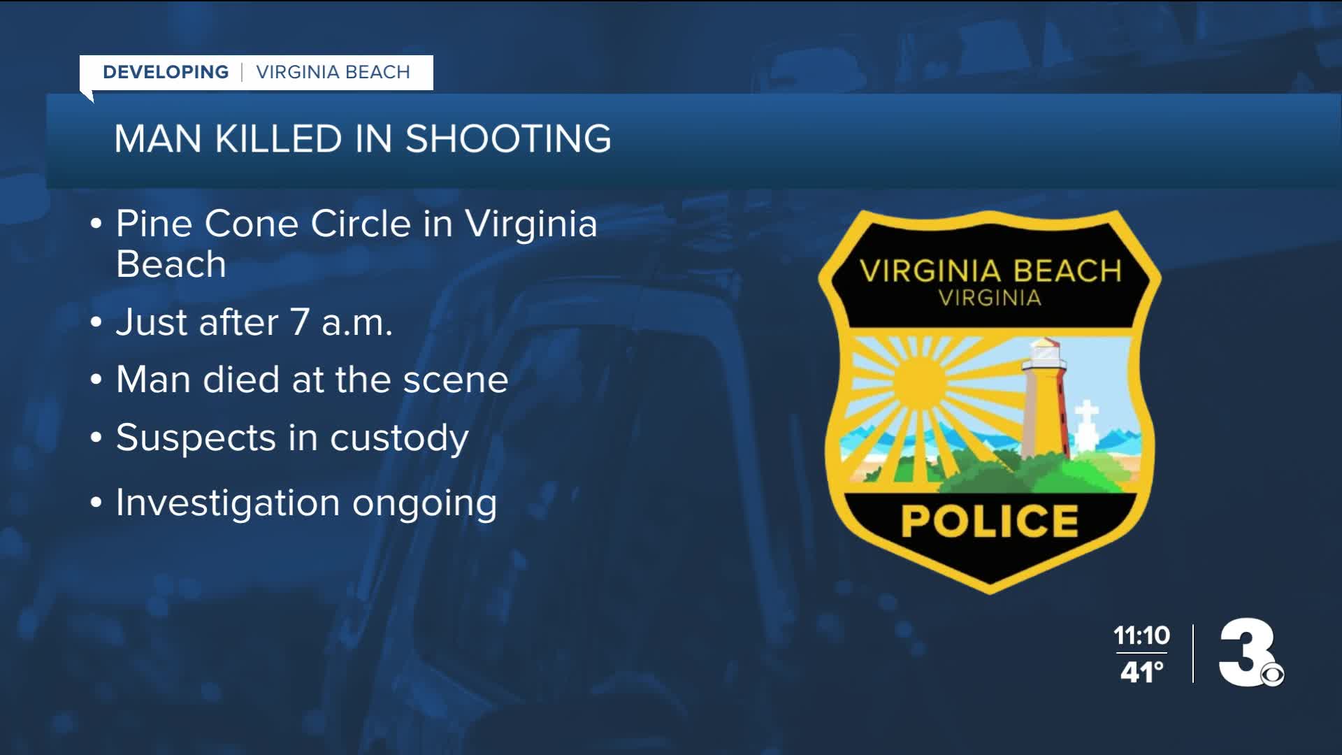 Man killed in shooting on Pine Cone Circle in Virginia Beach, police say