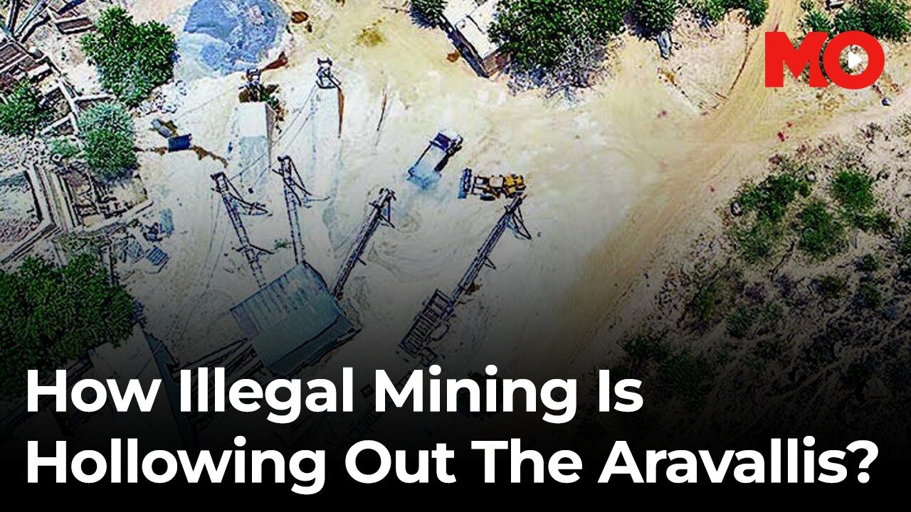 How illegal mining is hollowing out the Aravallis<br>