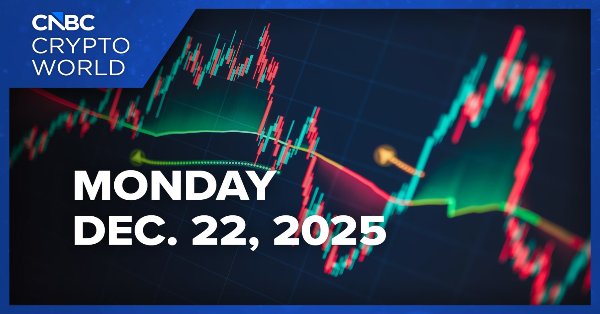 What to watch in 2026 as it relates to digital assets and blockchain  technology: CNBC Crypto World | Watch