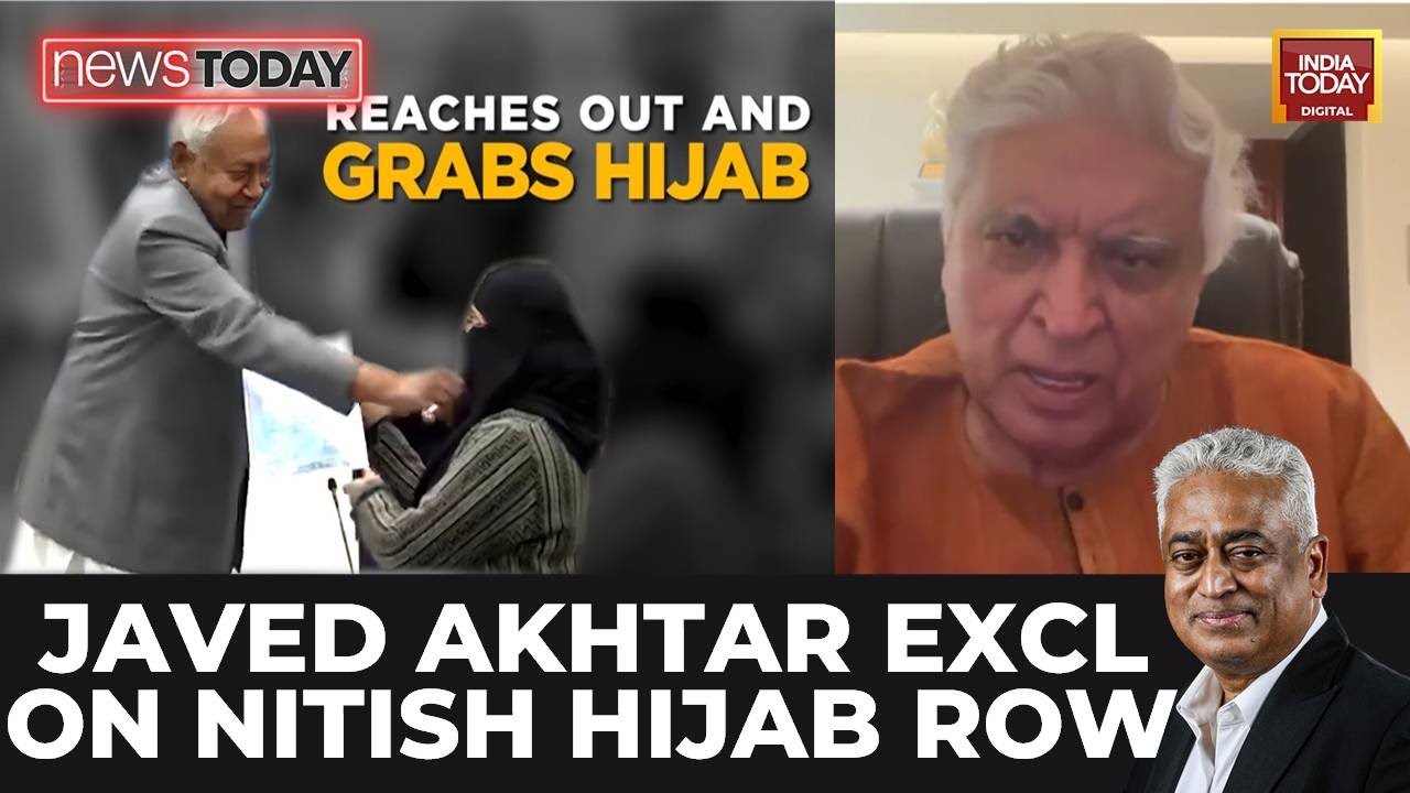 Javed Akhtar slams Nitish Kumar for pulling doctor's hijab: 'Indecent ...