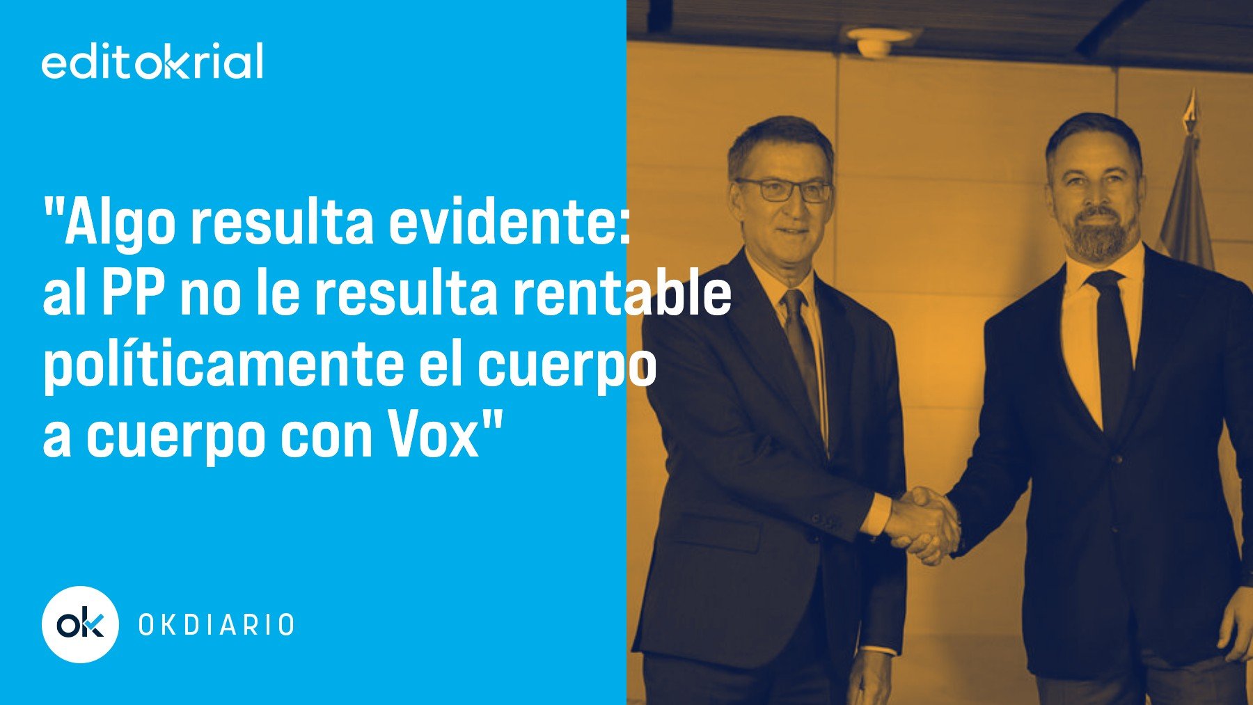 PP y Vox están obligados a entenderse por el bien de España