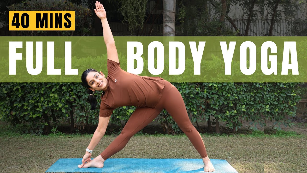 Full body yoga at home | 40-minute daily yoga routine for total wellness