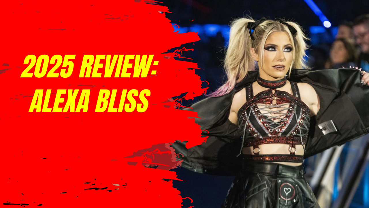 alexa-bliss-2025-review