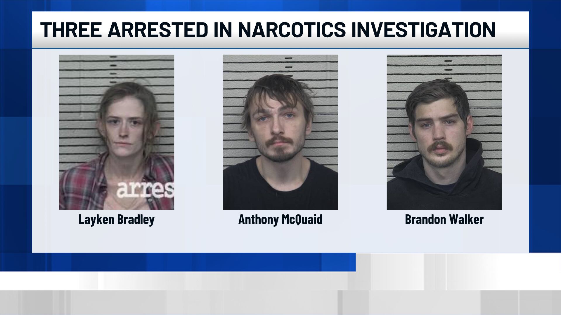 Three arrested in narcotics investigation
