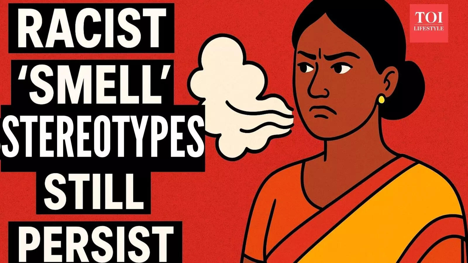 Why do racist 'smell' stereotypes about Indians persist in the digital age?