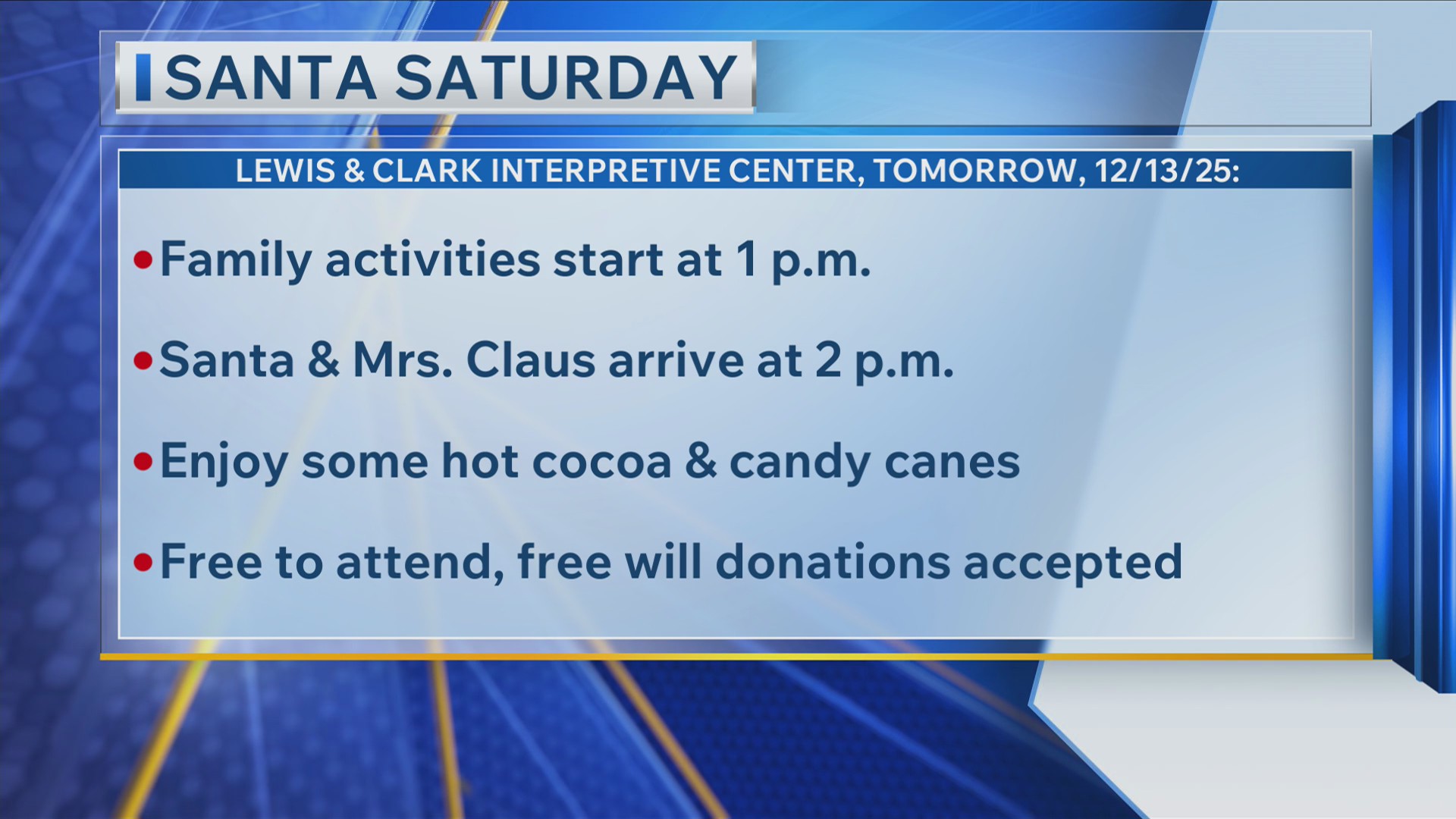 Santa Saturday at the Lewis & Clark Interpretive Center 12/12/2025