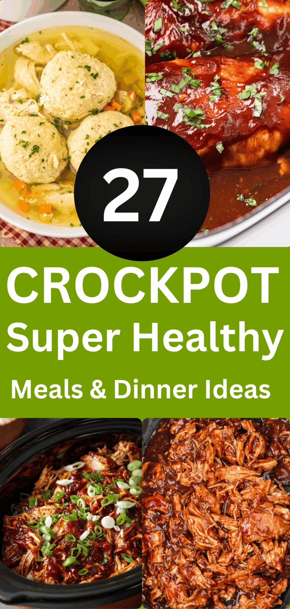 27 healthy crockpot meals & dinner ideas
