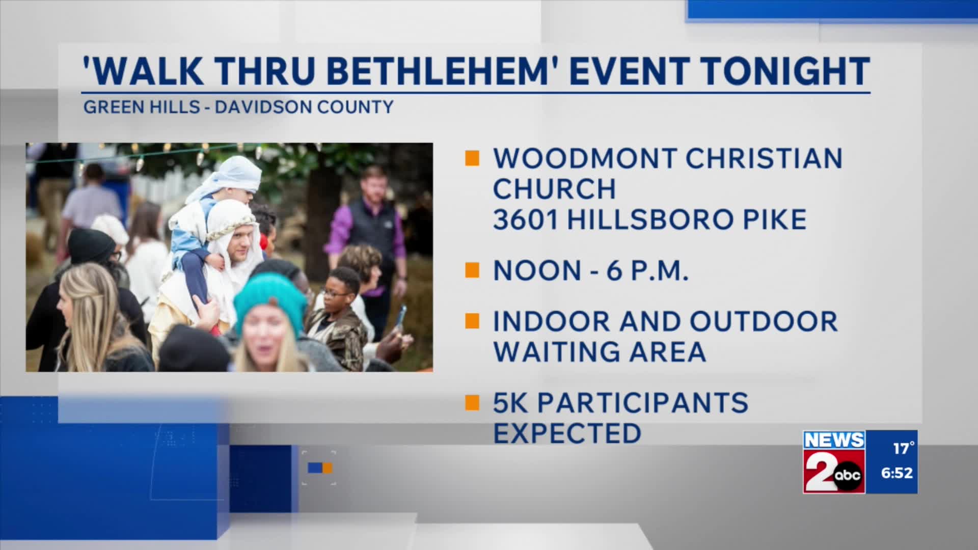 'Walk Thru Bethlehem' event Sunday night at Woodmont Christian Church