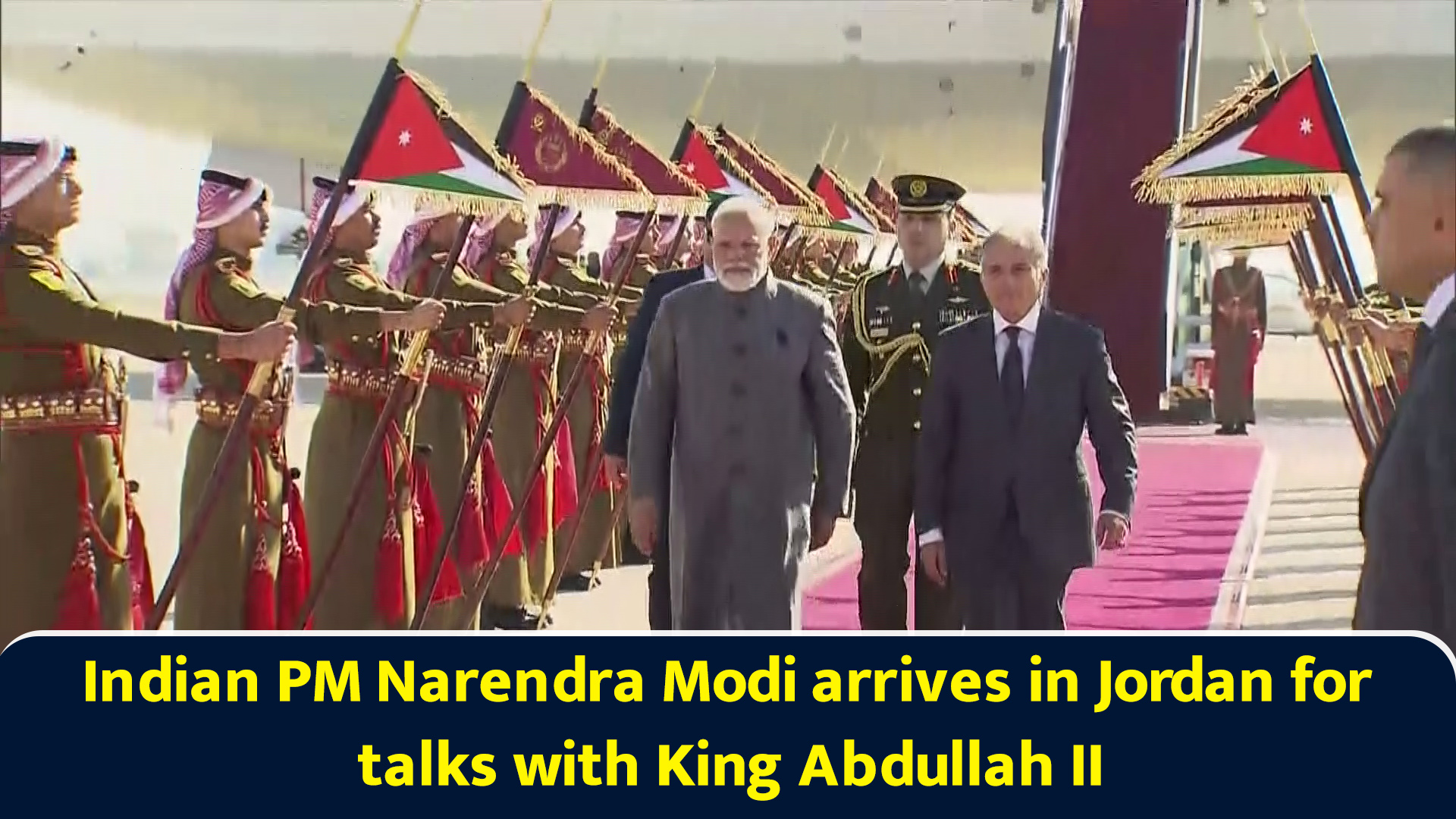 Indian PM Narendra Modi arrives in Jordan for talks with King Abdullah II