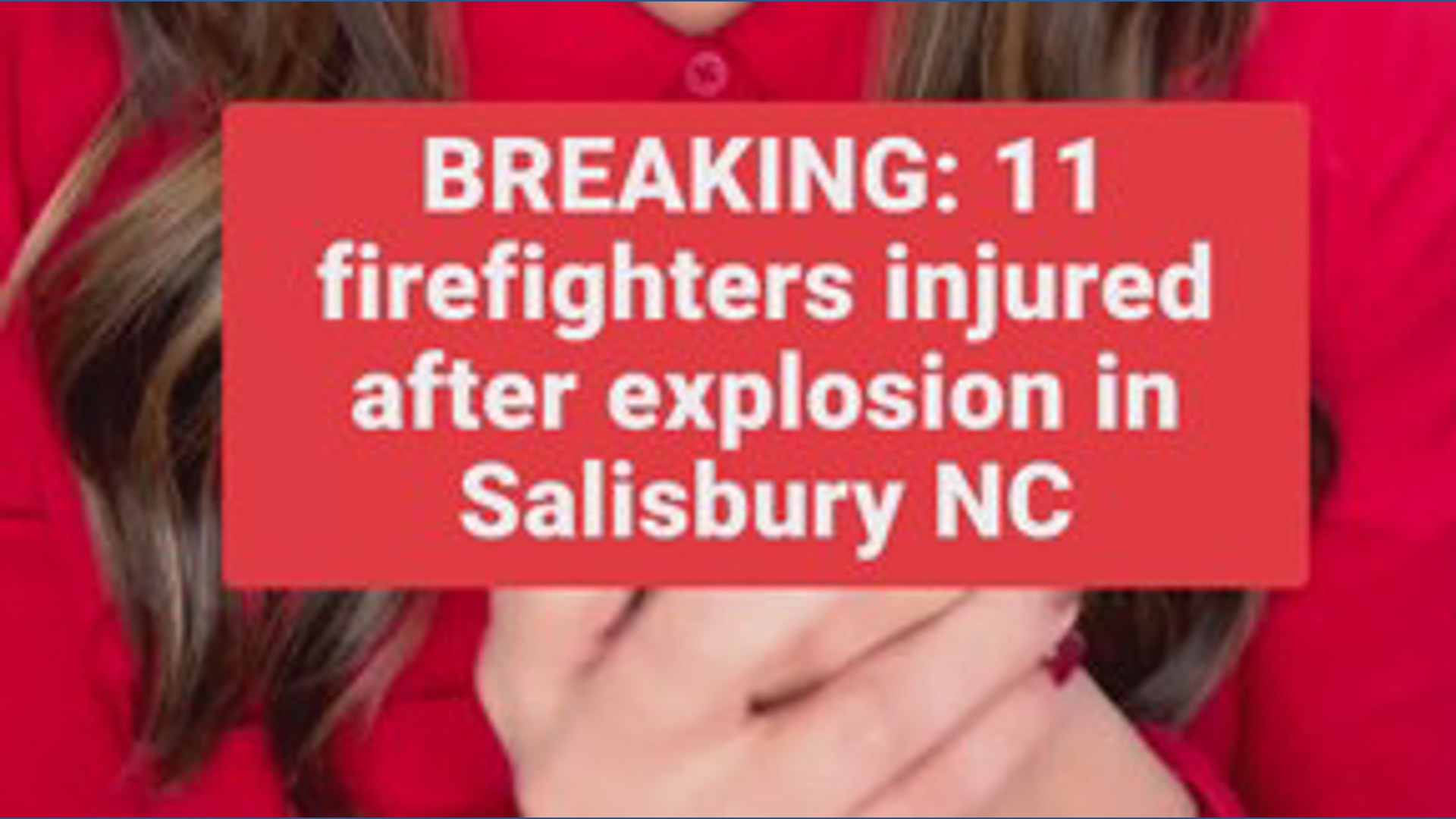 11 firefighters injured after home explosion in Salisbury