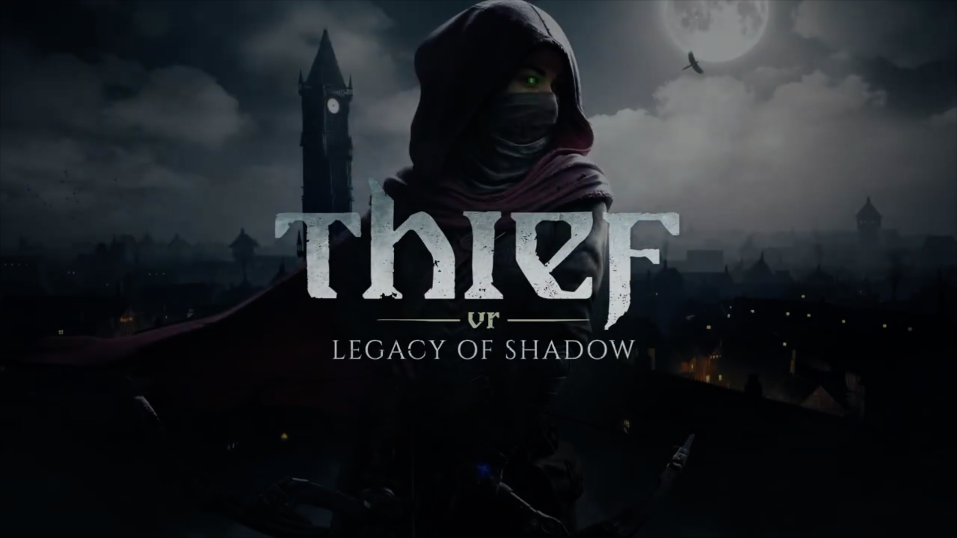 Thief VR Legacy of Shadow official launch trailer