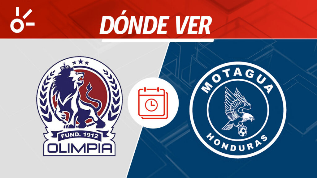 Olimpia vs Motagua en vivo: horario, alineaciones y dónde ver el ...