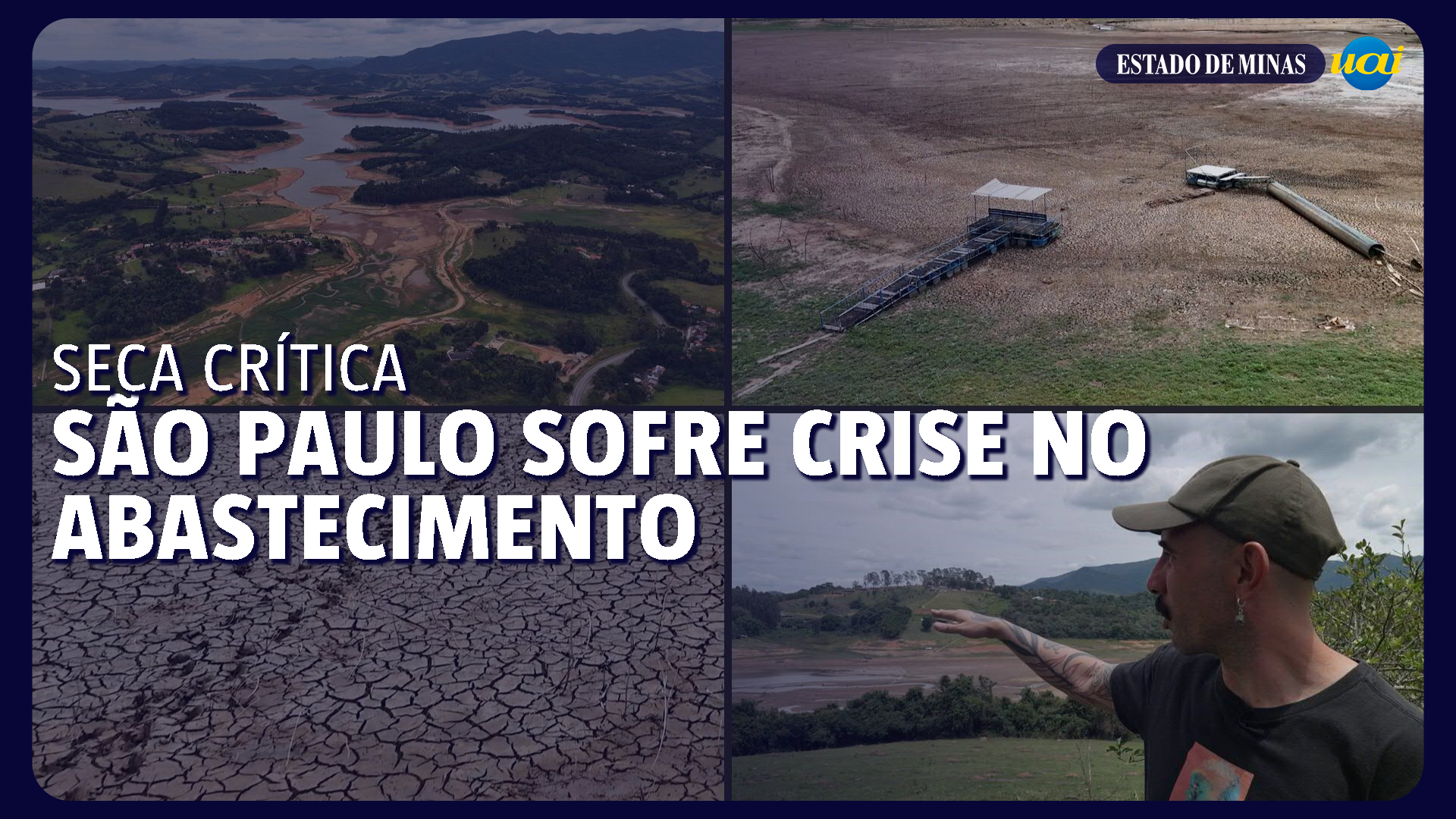 Grande seca ameaça abastecimento de São Paulo