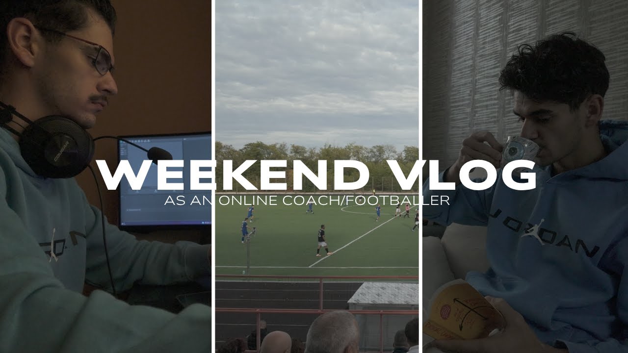 A Realistic Weekend Vlog Coaching Matchday And Travel