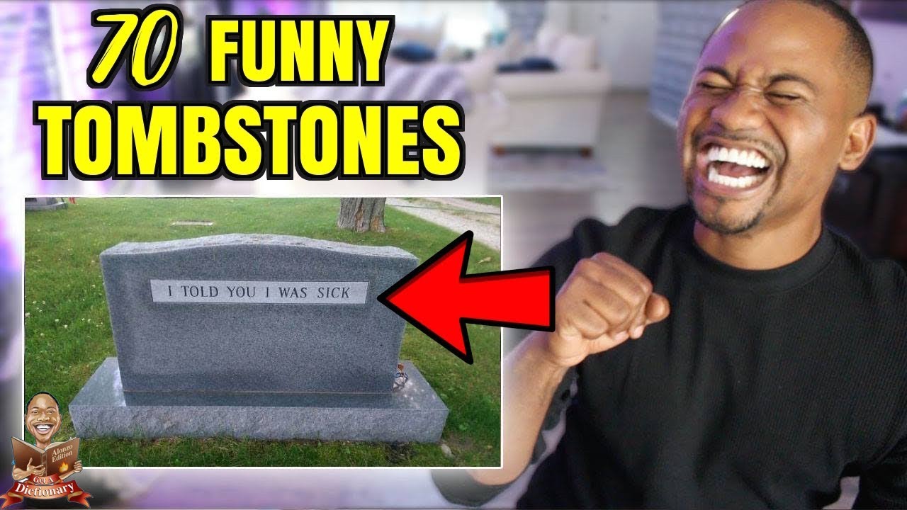 Top 70 funniest tombstones ever