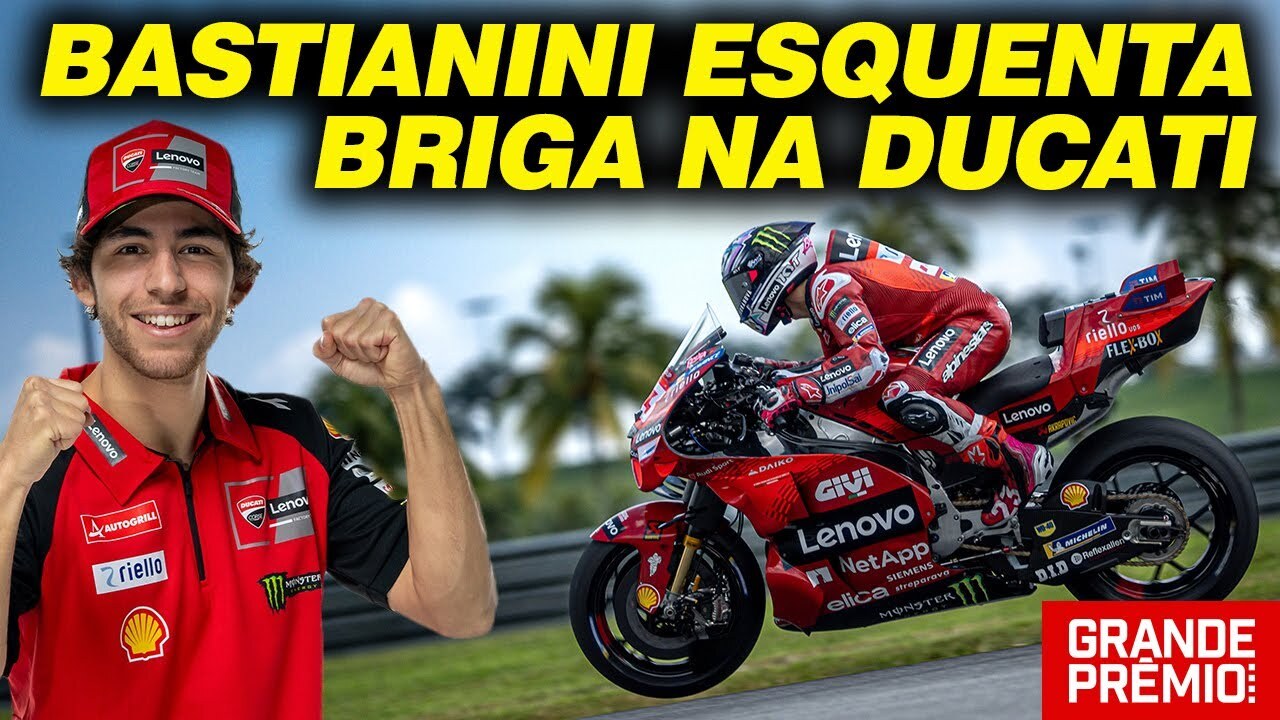 Bastianini anima na pré-temporada e esquenta briga na DUCATI | GP às 10