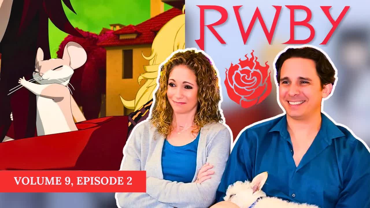 RWBY volume 9 episode 2 reaction