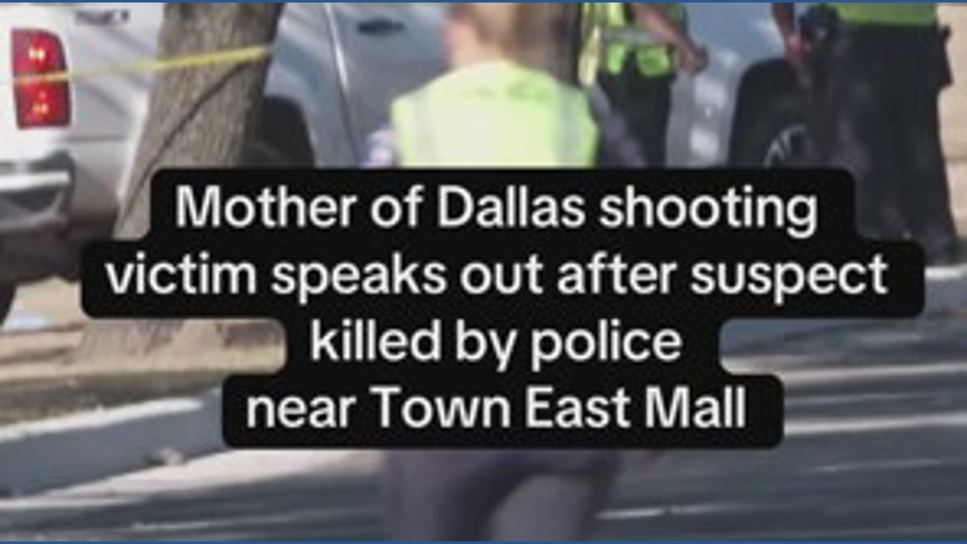 Mother of Dallas shooting victim speaks out after suspect killed by ...