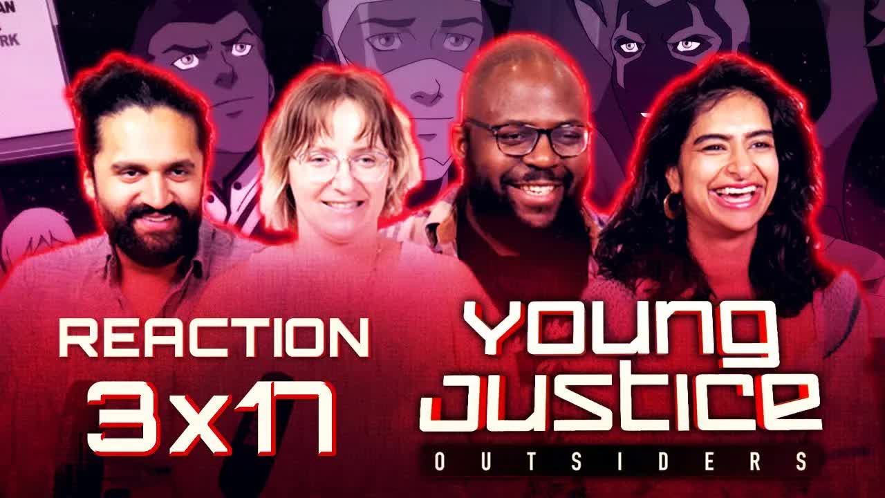 Young Justice | Episode 3x17 first impression | group reaction