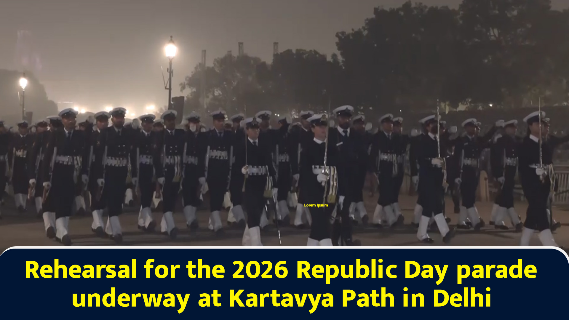 Rehearsal For The 2026 Republic Day Parade Underway At Kartavya Path In