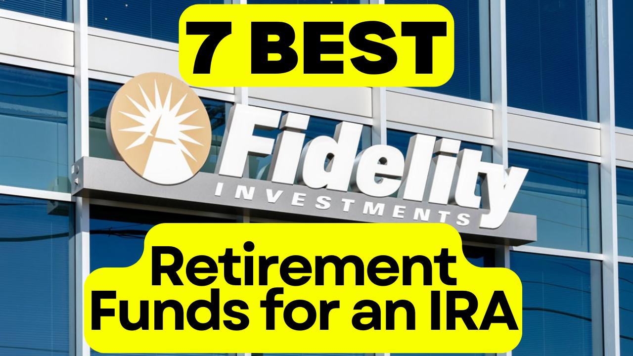 7 best Fidelity retirement funds to buy for an IRA in 2026 (Young and the  Invested) | Watch