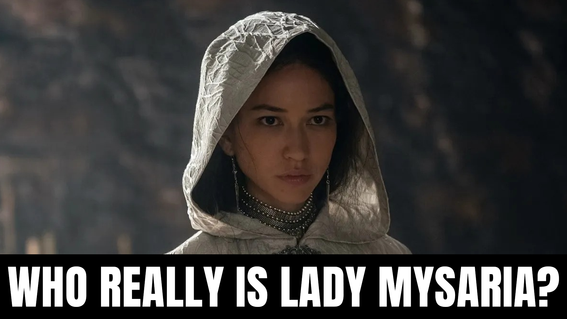 Who is Lady Mysaria in House of the Dragon? The White Worm explained