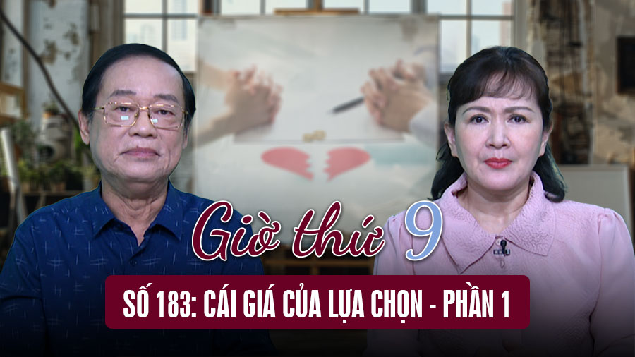 Giờ thứ 9: Cái giá của lựa chọn - Phần 1