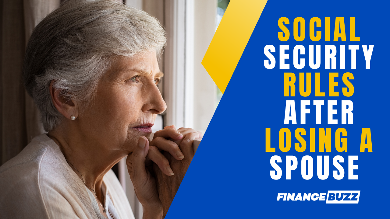 11 Social Security rules that may surprise you after losing a spouse