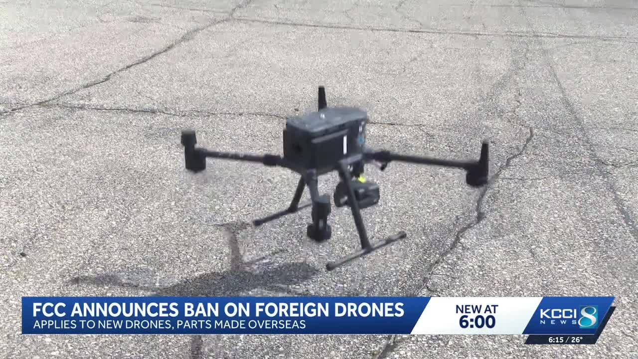 FCC ban on new foreign-made drones could affect future operations for ...
