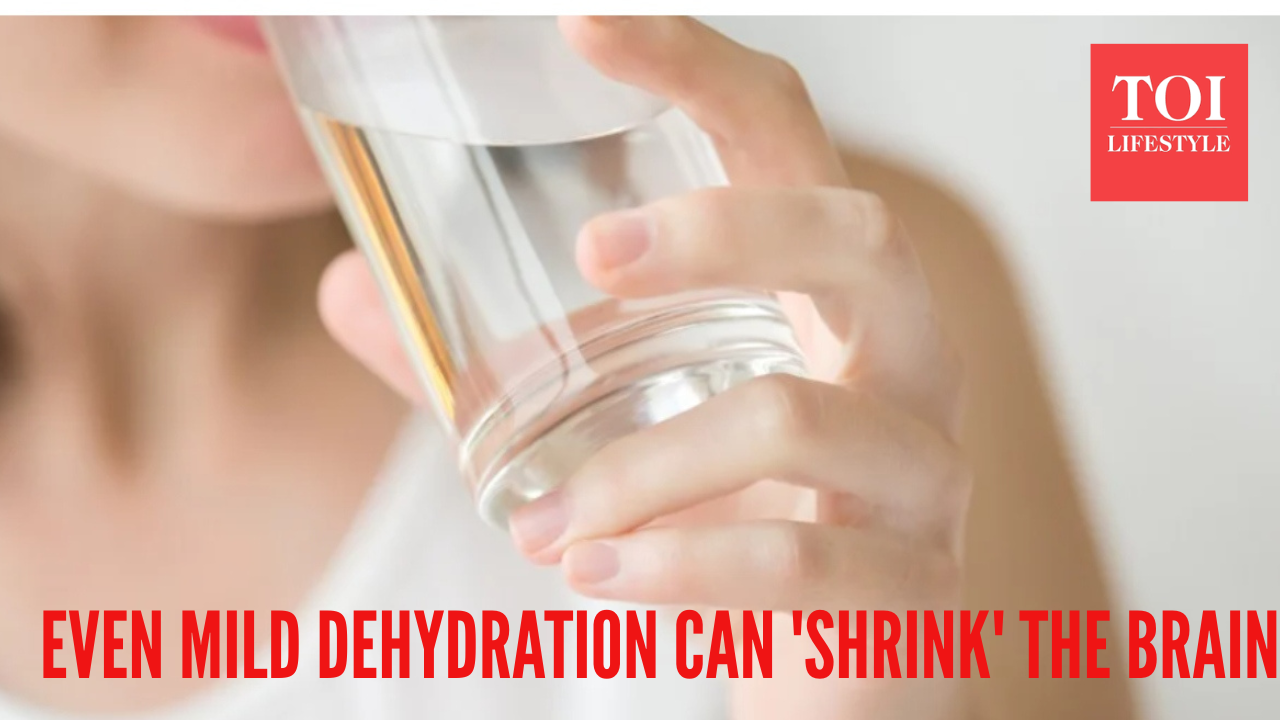 Even mild dehydration can shrink your brain Here's what you should do