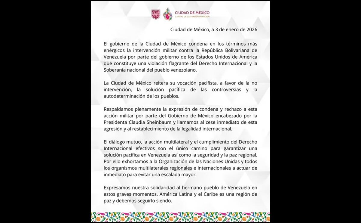 Gobierno de CDMX condena intervención militar de EU en Venezuela; la ...