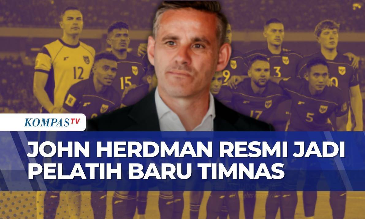 PSSI resmi umumkan John Herdman pelatih baru timnas Indonesia, ini profilnya! | Kompas Petang