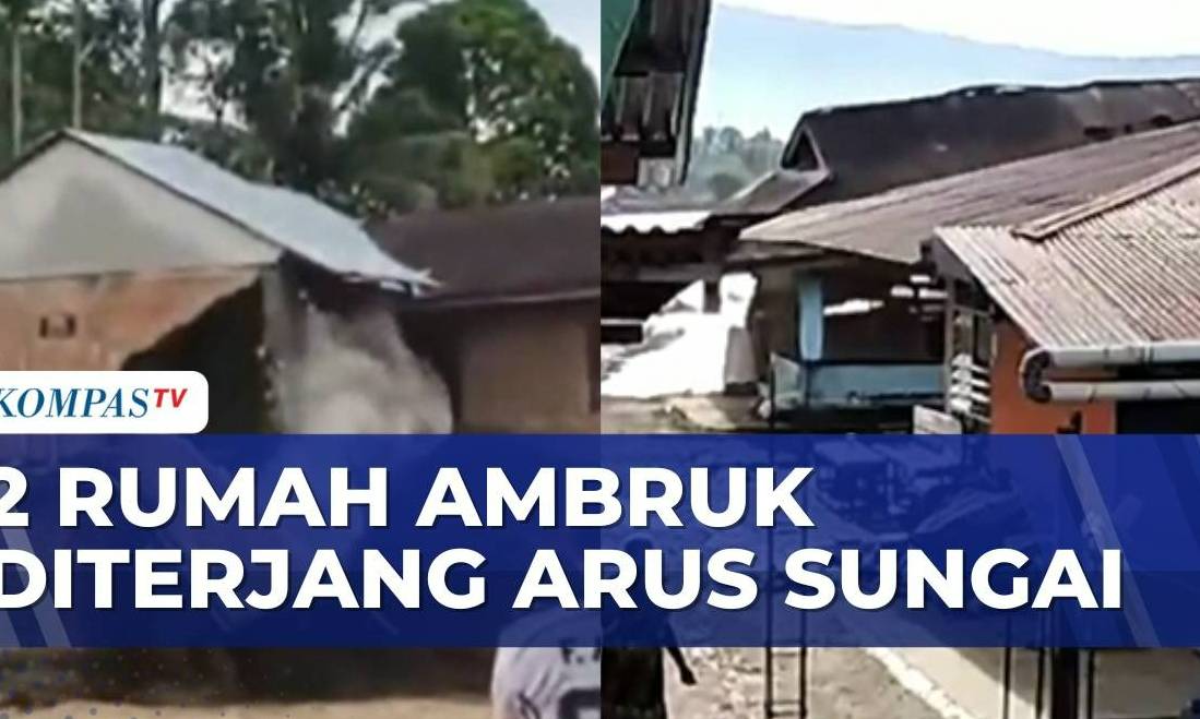 Derasnya arus Sungai Batang Kuranji di Sumbar, 2 rumah warga ambruk | Kompas Petang