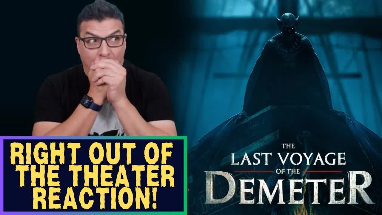 The Last Voyage of the Demeter right out of the theater reaction | Dracula