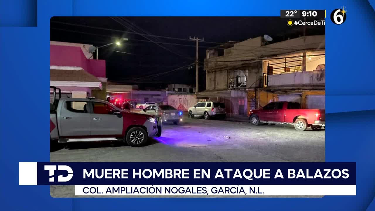 Hombre es ejecutado a balazos afuera de una casa en García, Nuevo León