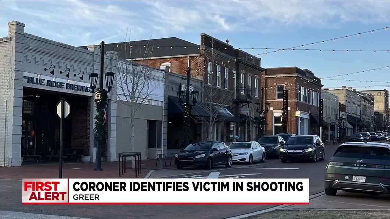 Coroner identifies victim of downtown Greer shooting