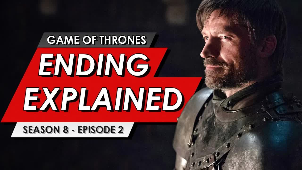 Game of Thrones: Season 8: Episode 2: Ending explained, story recap ...