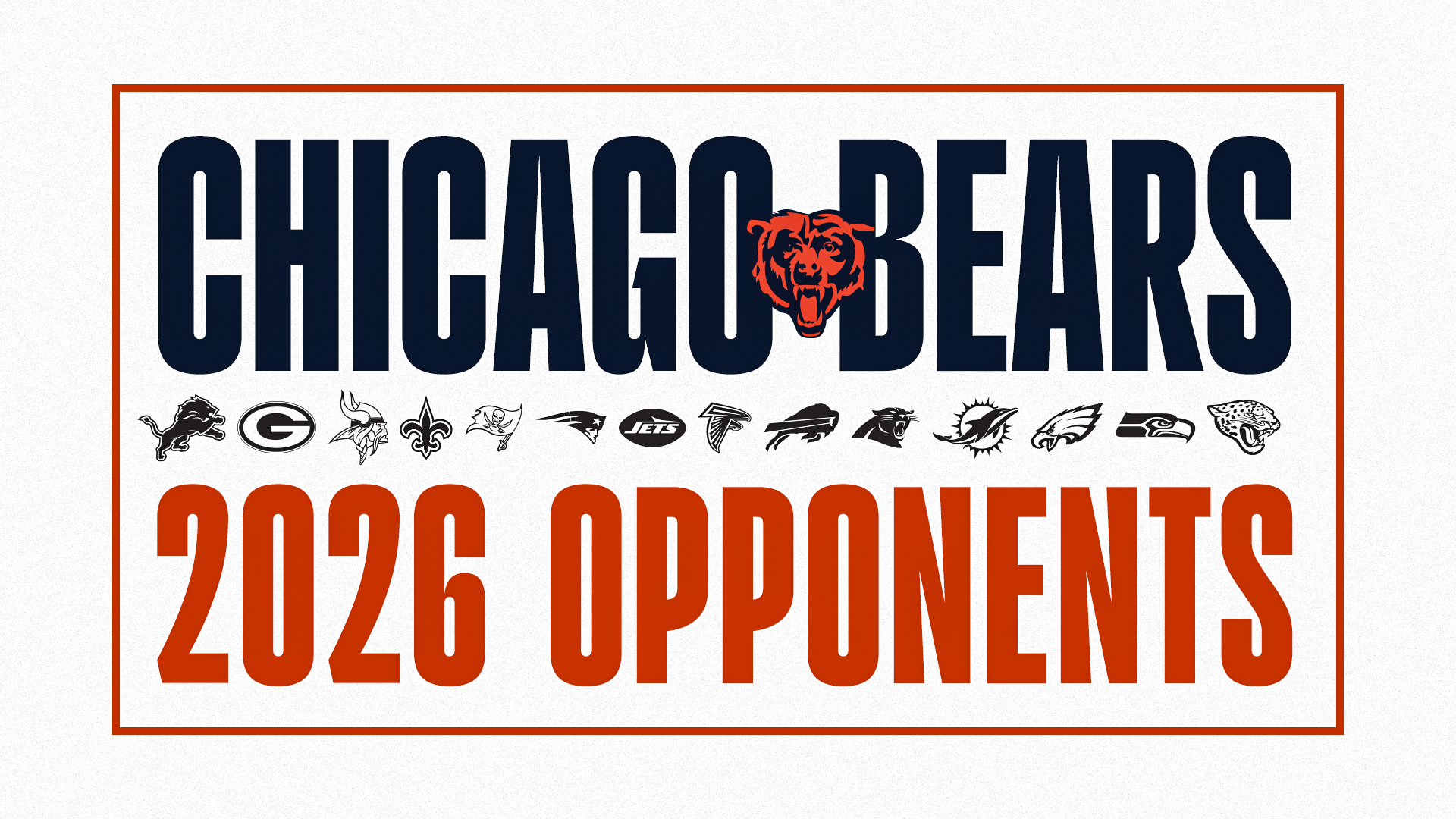 A Look At The Chicago Bears 2026 Opponents