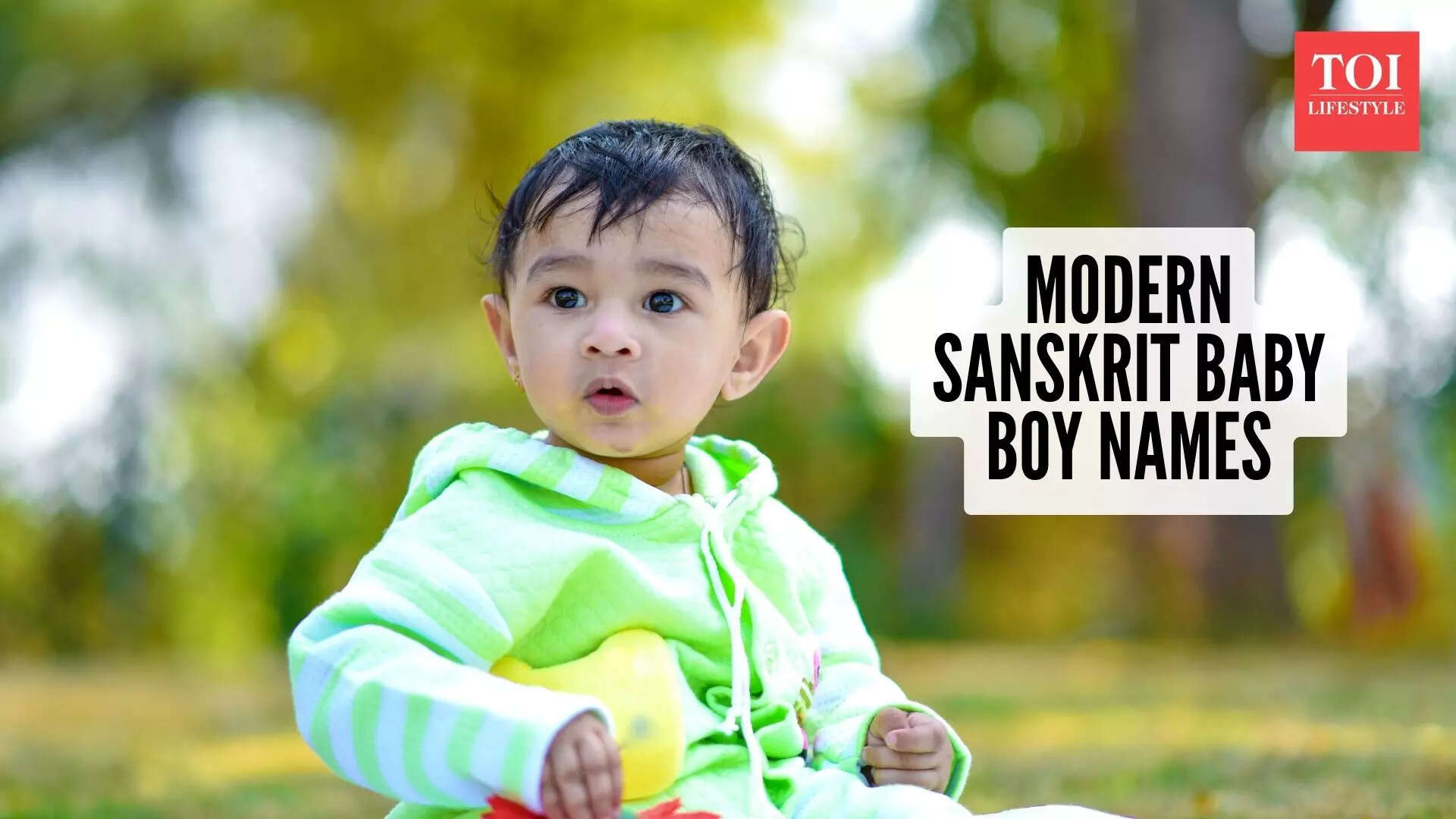 8 modern baby boy names taken from old Sanskrit words, with a fresh twist
