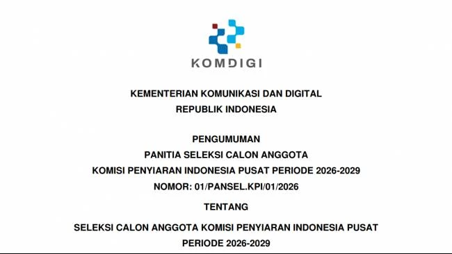 Komdigi Buka Lowongan Kerja Calon Anggota KPI Pusat 2026-2029, Ini Syarat dan Cara Daftarnya
