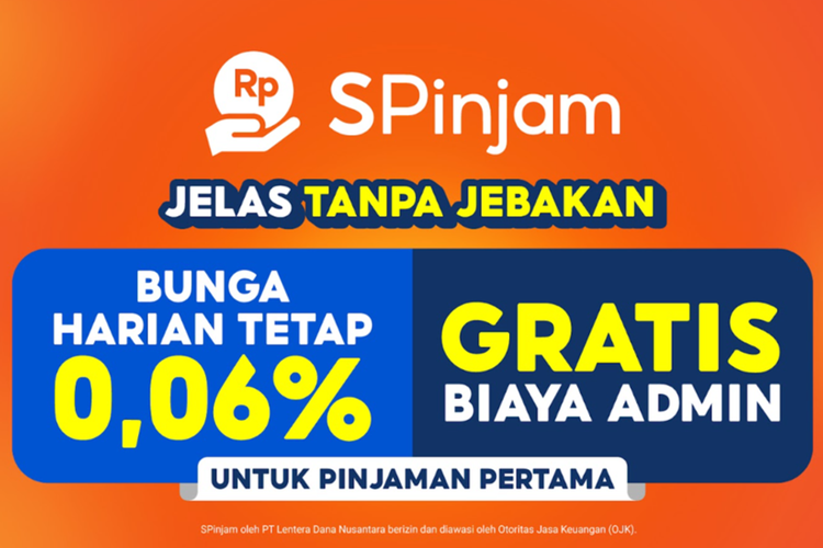 Jelas tanpa jebakan, SPinjam tawarkan bunga harian tetap dan gratis biaya admin untuk pinjaman perta