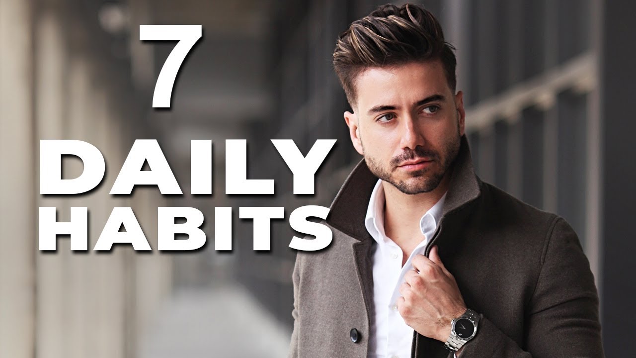 7 daily habits that will make you look and feel better