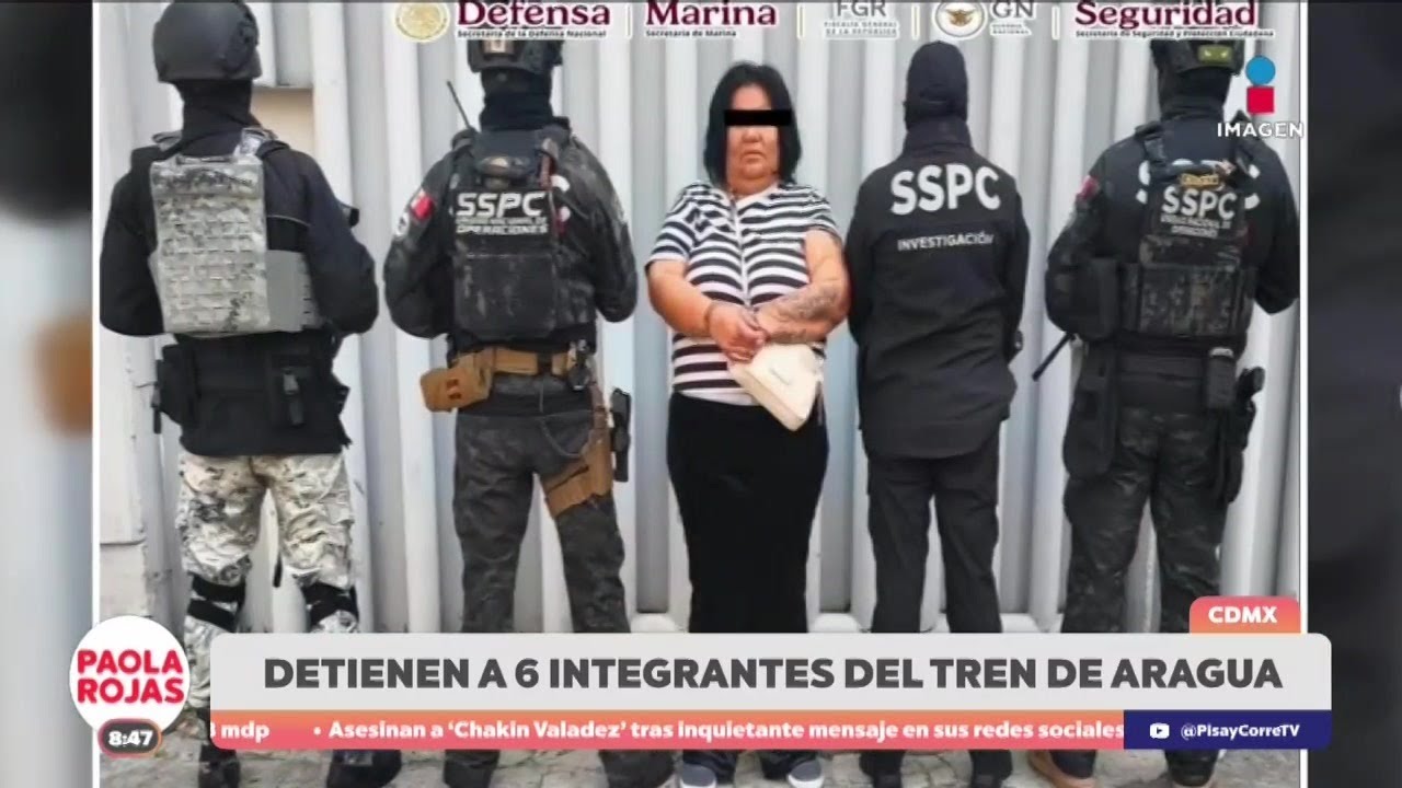 Caen seis presuntos miembros del Tren de Aragua en CDMX | DPC con Paola ...