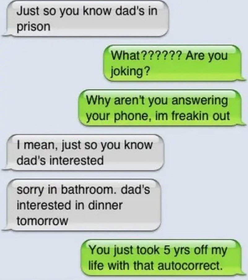 Autocorrect fails you wish you could unsend