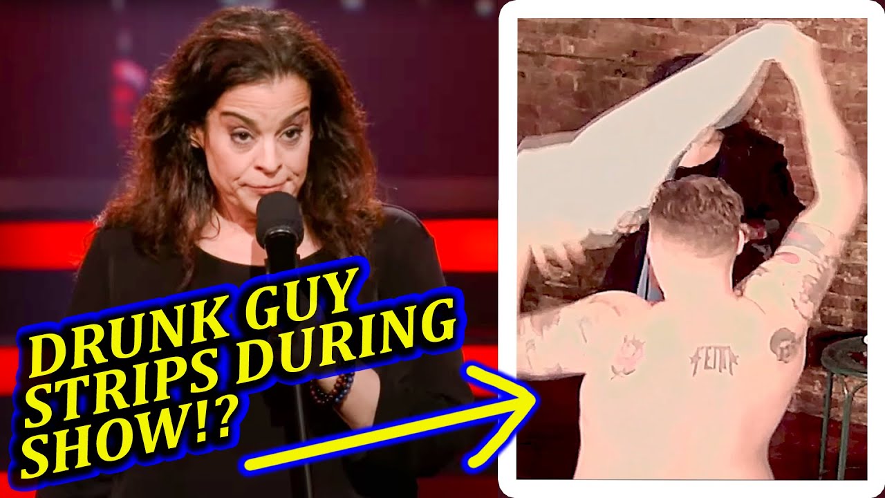 Why the hell is this drunk guy stripping during my show? | Jessica ...