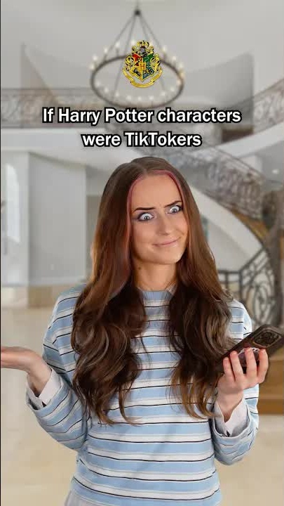 View of What if Harry Potter characters were TikTokers?