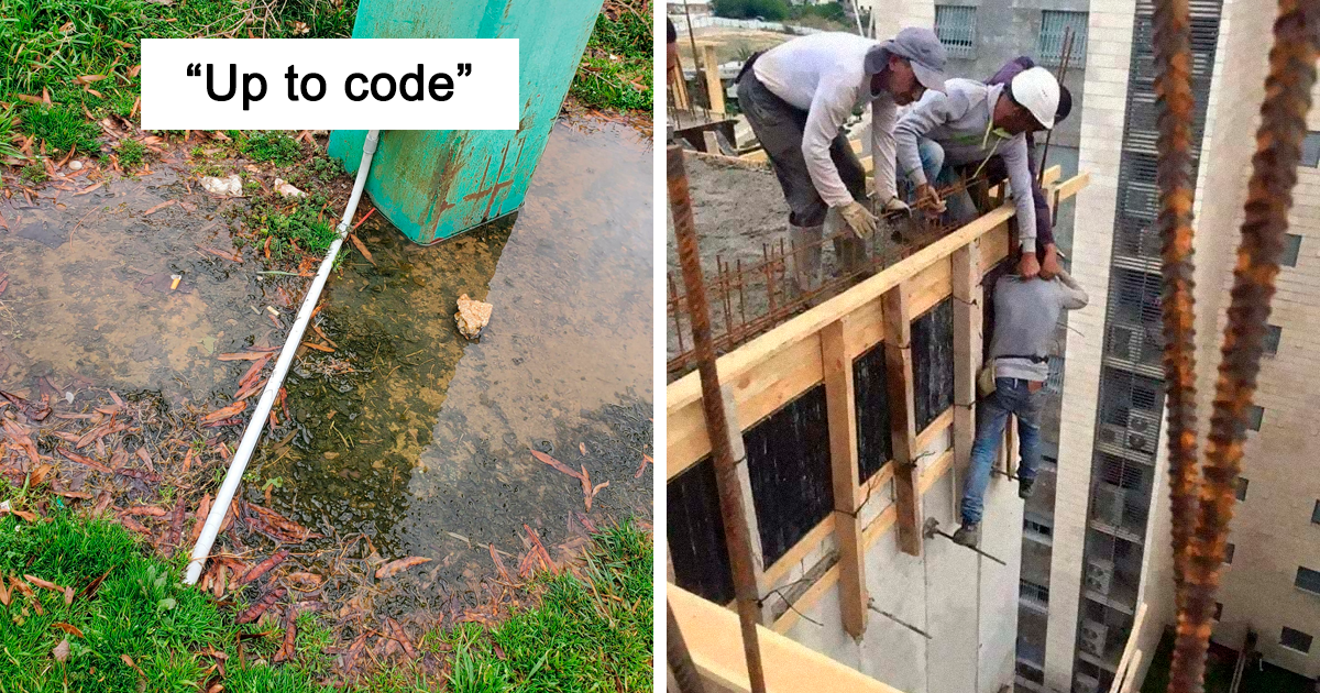 Redditors Share 18 Of The Worst Work Safety Examples Ever