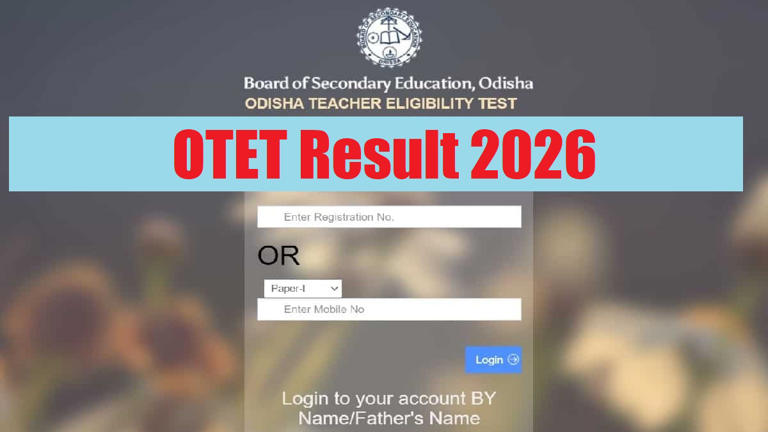 OTET result date 2026: When and where to download Odisha TET ...
