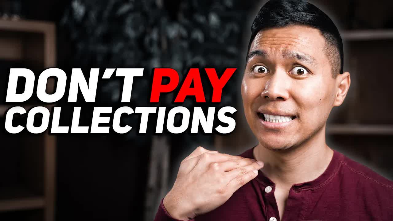 Don't ever pay collections (and when you should!)