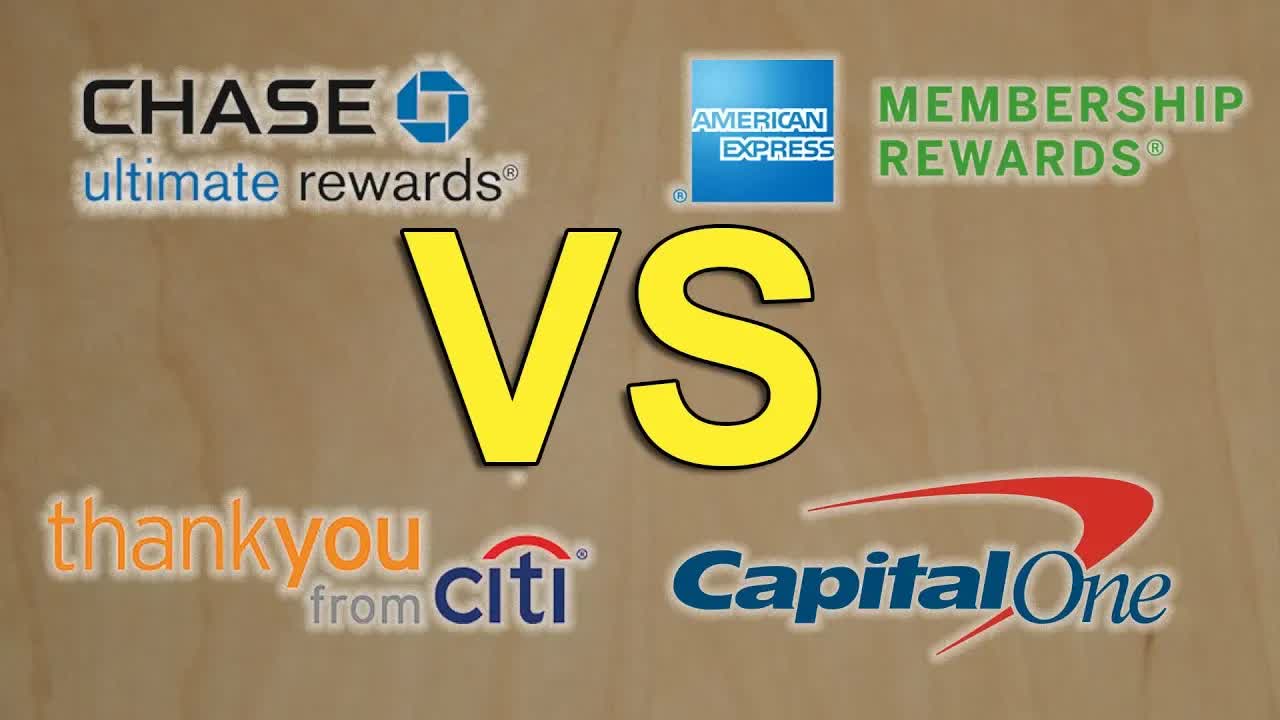 Battle of the points currencies! Chase vs Amex vs Citi vs Capital One